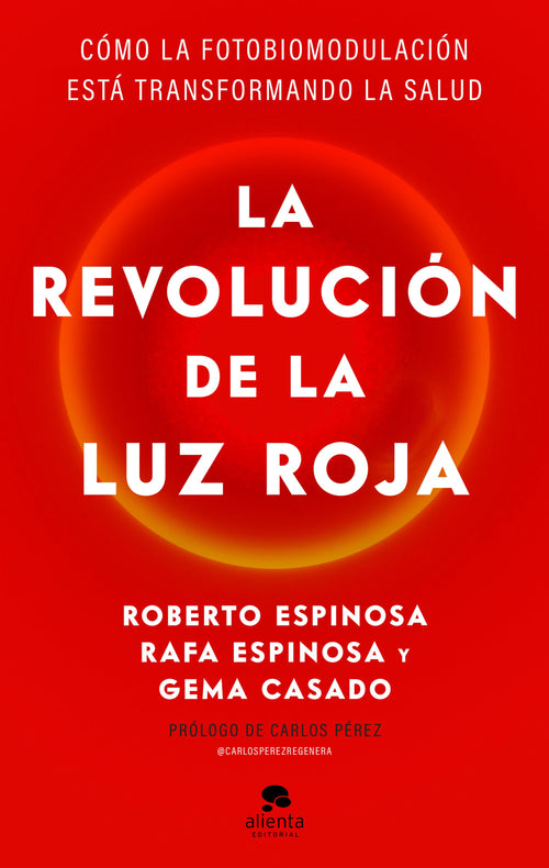PREVENTA: La Revolución de la Luz Roja